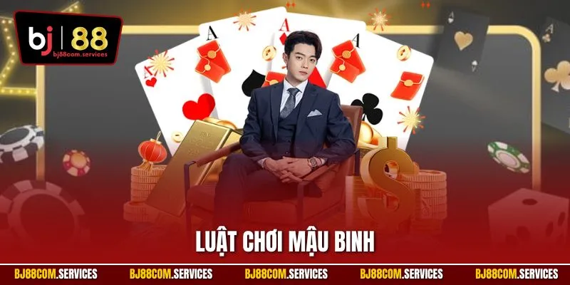 Luật chơi mậu binh